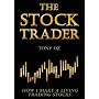 The Stock Trader: How I Make a Living Trading Stoc&hellip by Tony Oz