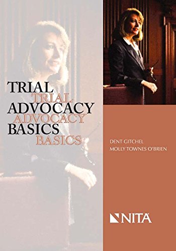trial advocacy basics