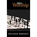 True Worship