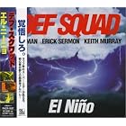El Ni�o by  Def Squad 