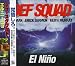 Def Squad - El Niño