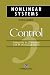 Book Nonlinear Systems: Volume 3: Control