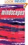 Mindscapes: An Anthology Of Drug Writings