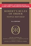 Robert s Rules of Order Newly Revised, 11th edition