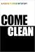 Come Clean