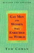 Gay Men and Women Who Enriched the World