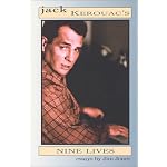 Jack Kerouac's Nine Lives: Essays (Spike Series Number 12) book cover