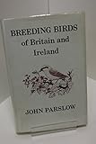 Breeding birds of Britain and Ireland : a historical survey