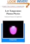 Low Temperature Plasma Physics: Fundamental Aspects and Applications
