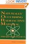 Naturally Occurring Radioactive Materials: Principles and Practices