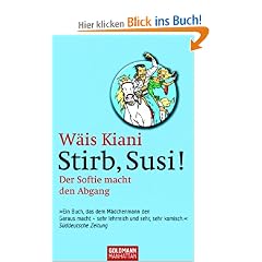 Stirb, Susi!