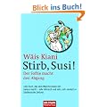 Stirb, Susi!