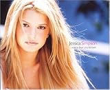 I Wanna Love You Forever - Jessica Simpson