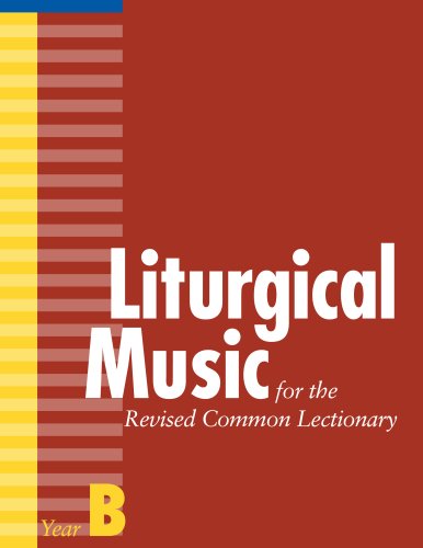 Liturgical Music for the Revised Common Lectionary, Year B under Anglican in The Books Store
