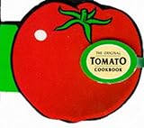 The original tomato cookbook