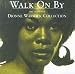 Walk on By: the Definitive Dionne Warwick