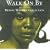 Walk on By - the Definitive Collection