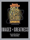 20th Century Sports : Images of Greatness Knowing God: Walking through the Book of Books