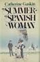 The Summer of the Spanish Woman