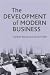 The Development of Modern Business