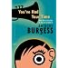 You've Had Your Time (Vintage Classics)
