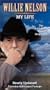 Willie Nelson - My Life [VHS]