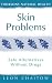 Skin Problems: Safe Alternatives Without Drugs (Thorsons Natural Health)