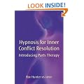 Hypnosis for Inner Conflict Resolution: Introducing Parts Therapy