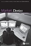 Material markets : how economic agents are constructed