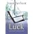 Luck