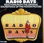Radio Days: Selections From The Original Soundtrack Of The Motion Picture
