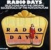 Radio Days: Selections From The Original Soundtrack Of The Motion Picture