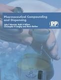 Pharmaceutical Compounding and Dispensing