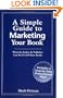A Simple Guide to Marketing Your Book
