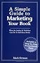 A Simple Guide to Marketing Your Book
