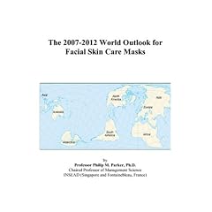 The 2007-2012 World Outlook for Facial Skin Care Masks