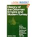 History of the Ottoman Empire and Modern Turkey: Volume 1, Empire of the Gazis: The Rise and Decline of the Ottoman Empire 1280-1808