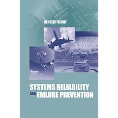 Systems Reliability and Failure Prevention (Artech House Technology Management Library)