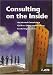 Consulting on the Inside: An Internal Consultant's Guide to