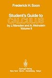 Students Guide to CALCULUS by J. Marsden and A. Weinstein II