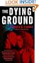 The Dying Ground: A Maceo Redfield Novel (Strivers Row)