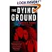 The Dying Ground: A Maceo Redfield Novel (Strivers Row)