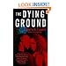 The Dying Ground: A Maceo Redfield Novel (Strivers Row)