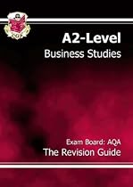 A2-level Business Studies: AQA the Revision Guide