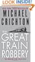 The Great Train Robbery