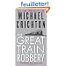 The Great Train Robbery