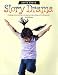 Story Drama: Creating Stories Through Role Playing, Improvising and Reading Aloud