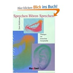 Sprechen - H�ren - Sehen: Sprechen H�ren Sprechen. �bungsbuch mit 3 CDs: �bungen zur deutschen Aussprache