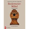 Biedermeier - M�bel. Antiquit�ten-Katalog. Mit aktuellen Marktpreisen