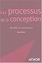 Les processus de la conception : ISO 9000 et performance
